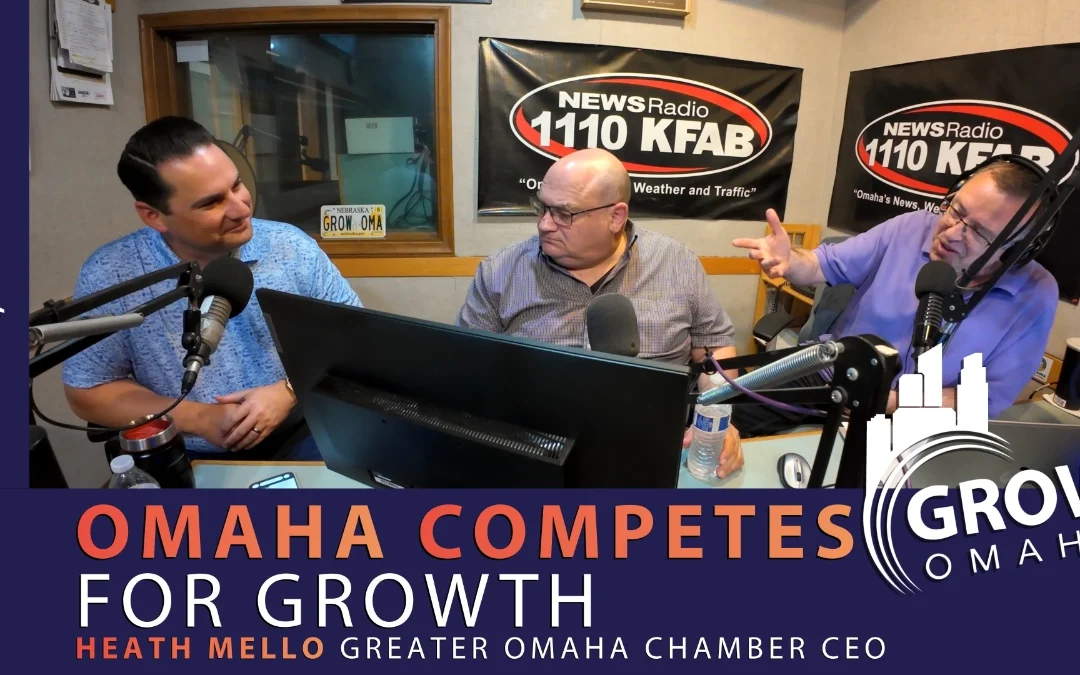 Heath Mello on Omaha’s Economic Growth and Competitiveness